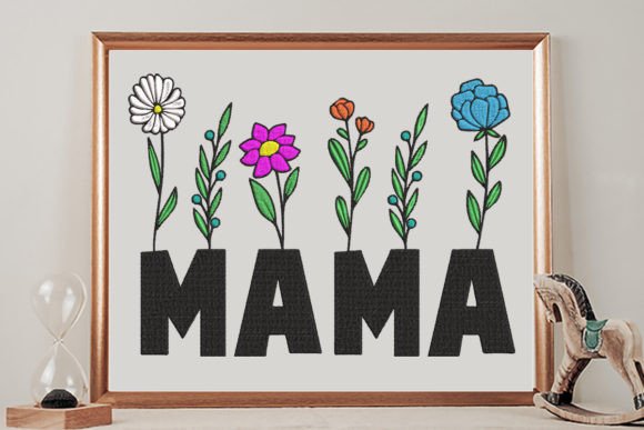 Charming Mama Floral Embroidery Design